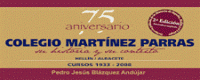 Colegio Martínez Parras. Su historia y su contexto. Pedro Jesús Blázquez